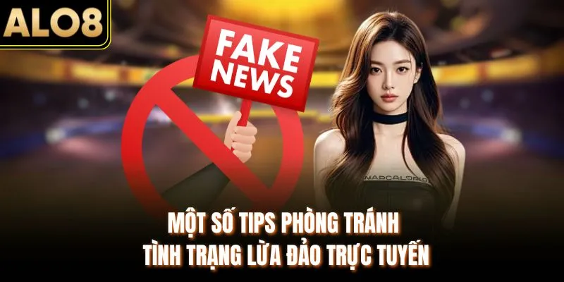 Cảnh báo giả mạo 3 Một số tips phòng tránh tình trạng lừa đảo trực tuyến