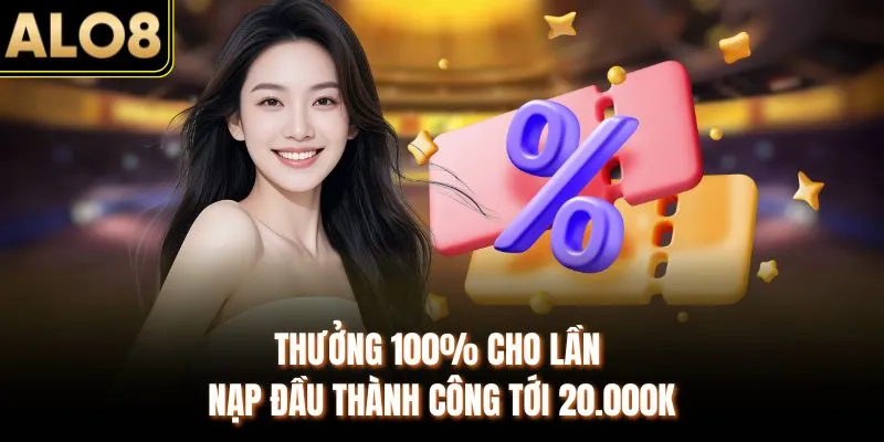 Khuyến Mãi ALO8 – Đăng Nhập Mỗi Ngày Rinh Ngay Quà Khủng 2 Thưởng 100% cho lần nạp đầu thành công tới 20.000k